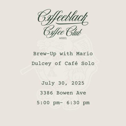 Cxffeeblack Cxffee Club Presents: Brew- Up with Café Solo