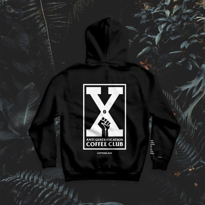 ANTI GENTRIFICATION CXFFEE CLUB HOODIE